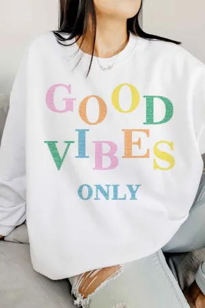 GOOD VIBES ONLY OVERSIZED SWEATSHIRT