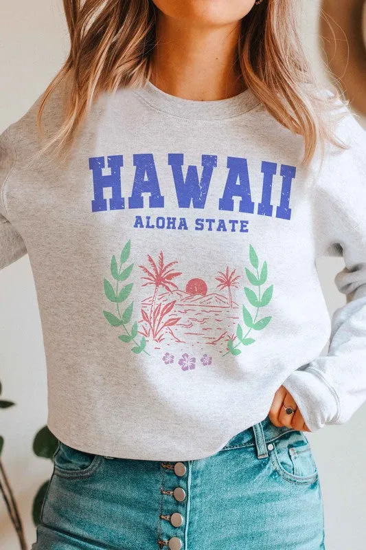 HAWAII ALOHA STATE GRAPHIC SWEATSHIRT *Online Only*