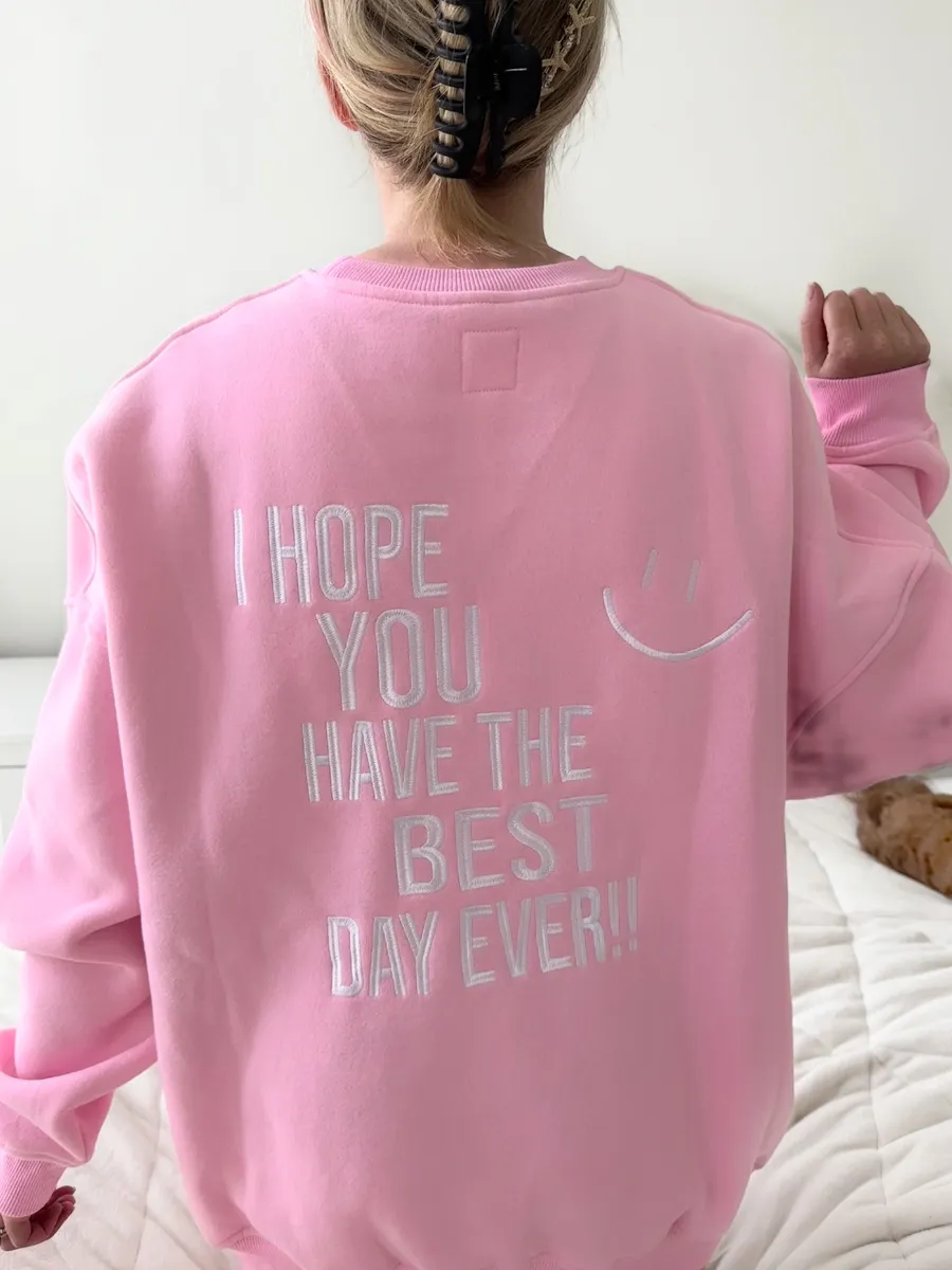 Sunkissed Coconut Best Day Ever Embroider Sweatshirt